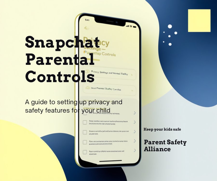 Snapchat parental controls setup guide showing Family Center privacy settings for child safety